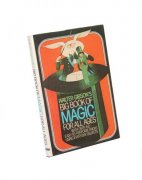 Walter B. Gibson - Big book of magic for all ages